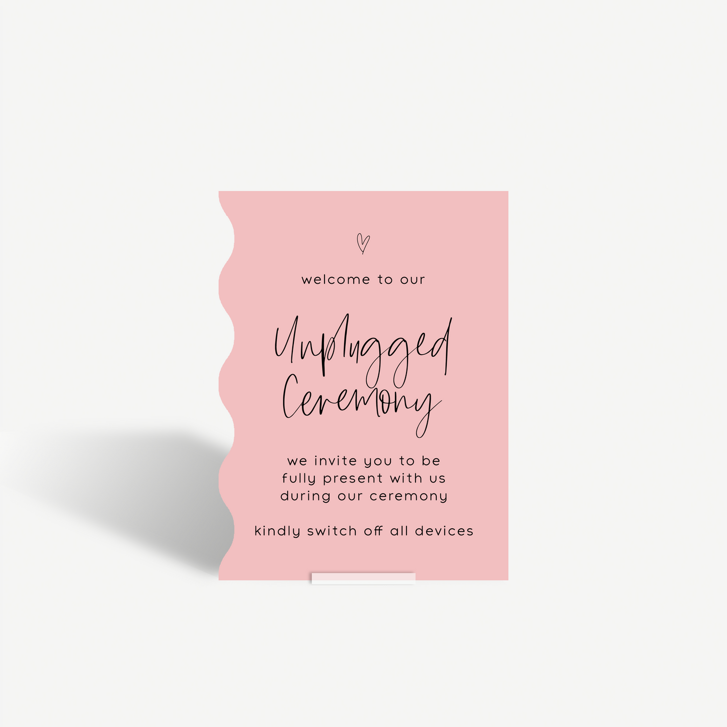 Ari | Unplugged Ceremony Sign